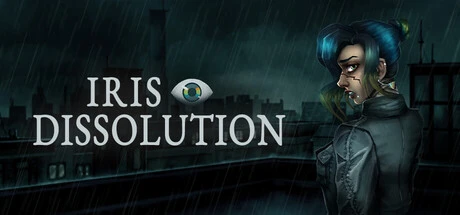 Games like Iris Dissolution