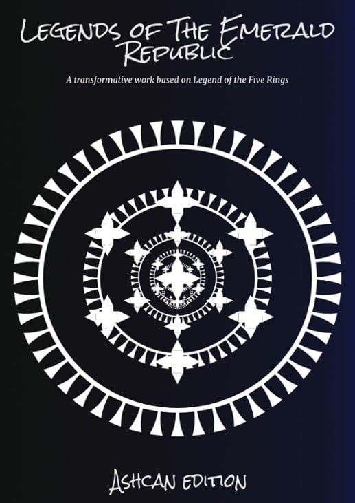 Games like Legends of the Emerald Republic (Ashcan Edition)