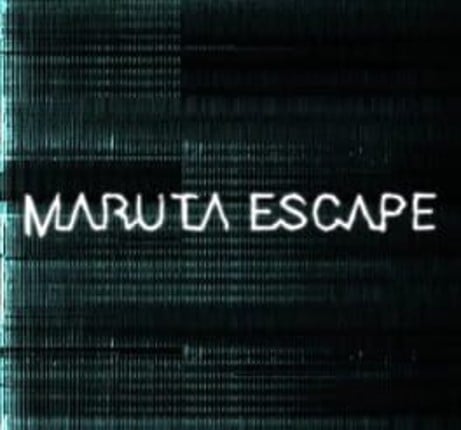 Maruta Escape Image