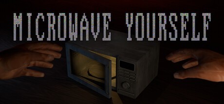 Games like Microwave Yourself