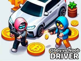 Obby vs Noob Driver Image