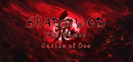 Games like Shadowed: The Demon Castle of Ooe