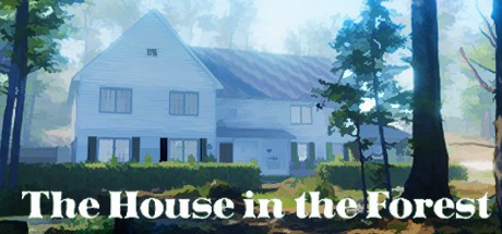 Games like The House in the Forest