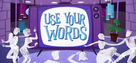 Games like Use Your Words