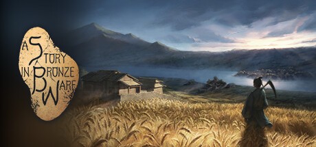 Games like A Story in Bronze Ware