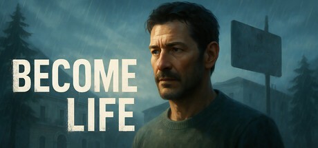 Games like BECOME LIFE