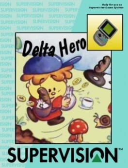 Games like Delta Hero