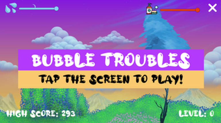 Game Jam 84: Bubbles => BUBBLE TROUBLES screenshot