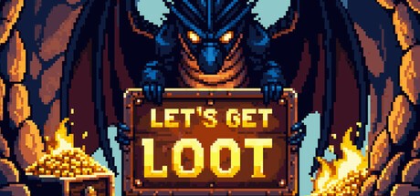 Games like Lets Get Loot!