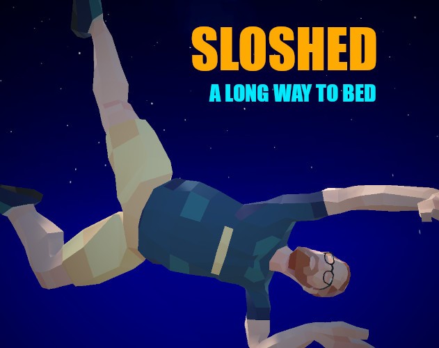 Games like Sloshed: A long way to bed
