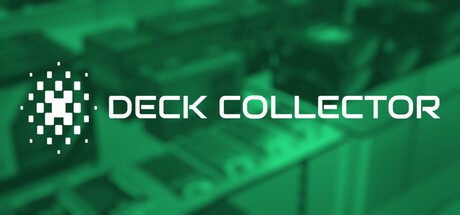 Games like DECK COLLECTOR