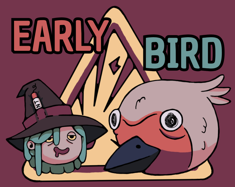Games like Early Bird