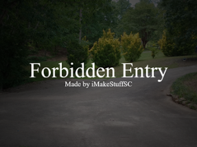 Forbidden Entry (FNaF Fan Game) Image