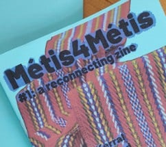 Métis4Métis Zine Issue #1 Image