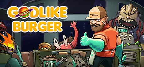 Games like Godlike Burger