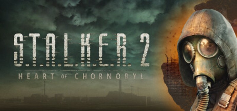 S.T.A.L.K.E.R. 2: Heart of Chornobyl Image