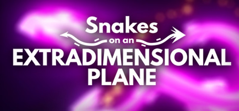 Snakes on an Extradimensional Plane Image