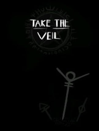 Take the Veil Game Cover