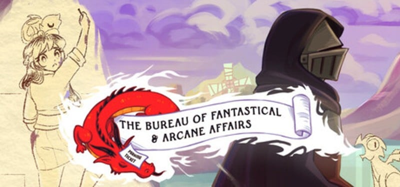 The Bureau of Fantastical & Arcane Affairs Image