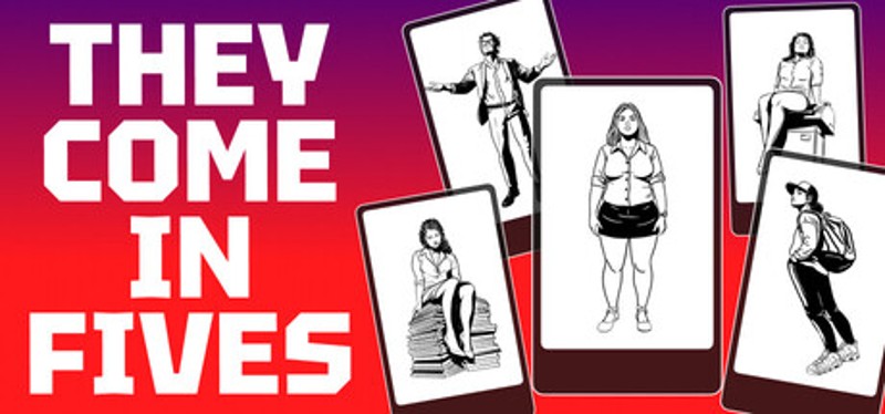 They Come in Fives Image