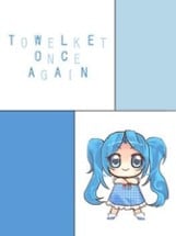 Towelket: One More Time Image