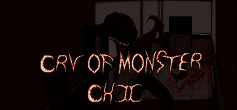 Cry Of Monster CH2 Image