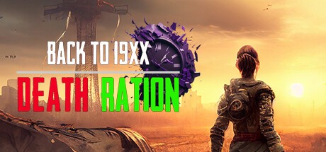 Games like DEATH RATION: BACK TO 19XX