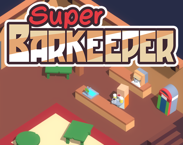 Games like Super Barkeeper