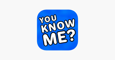 How Well Do You Know Me Image