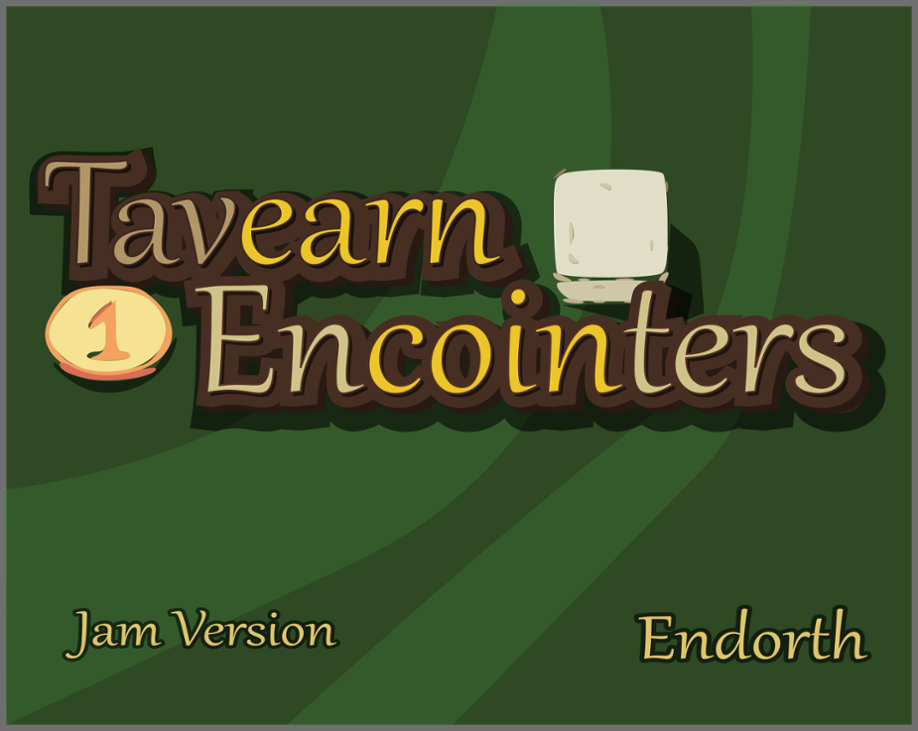 Games like Tavearn Encointers Jam Version