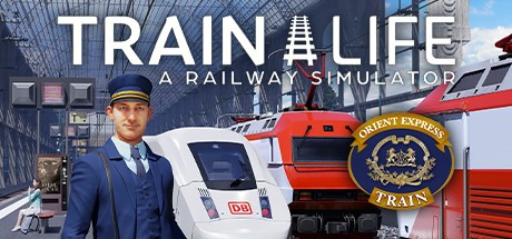 Games like Train Life: A Railway Simulator