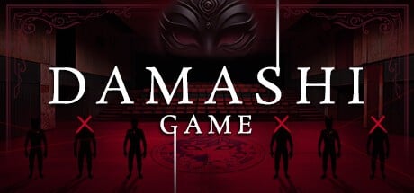 Games like Damashi Game