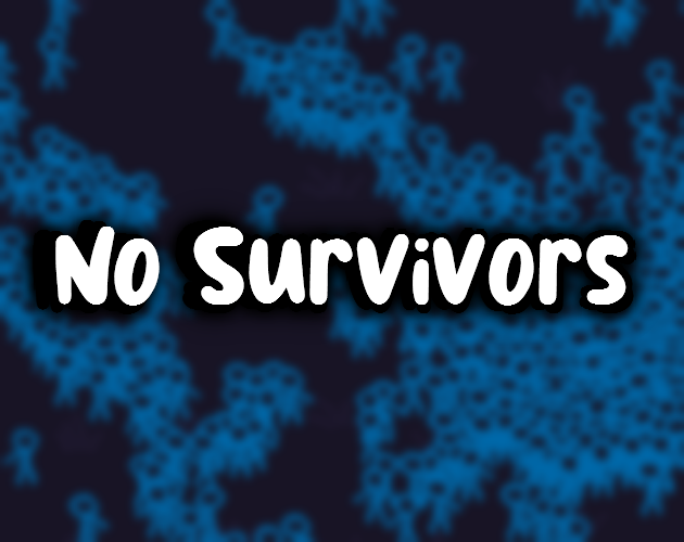 Games like No Survivors