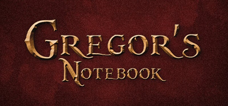 Gregor's Notebook Image