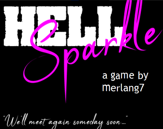 HELL*SPARKLE Image