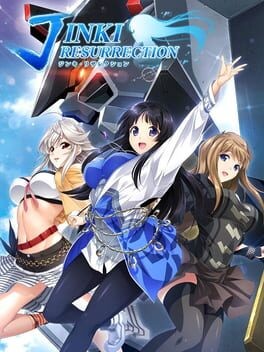 Games like Jinki Resurrection