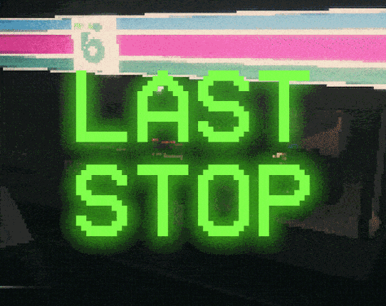 Last Stop Image