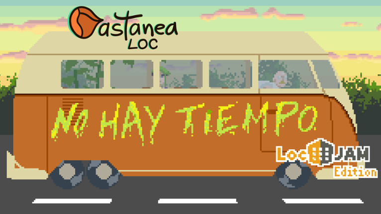 [ES-LA] No hay tiempo - Castanea Loc Game Cover