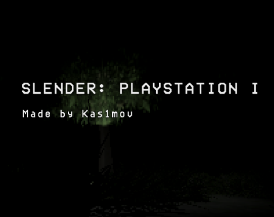 Slender: Playstation I (Alpha 1.0.0v) Image