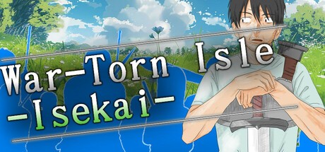 Games like War-Torn Isle -Isekai-