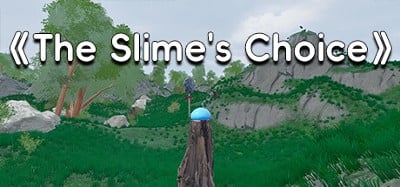 史莱姆的抉择：The Slime's Choice：TSC Image