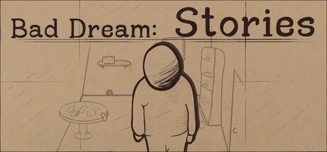 Games like Bad Dream: Stories