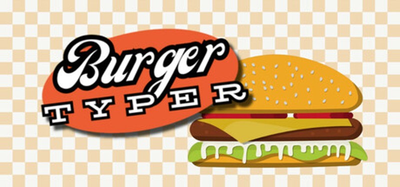 Burger Typer Image