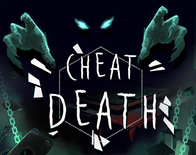 Games like Cheat Death