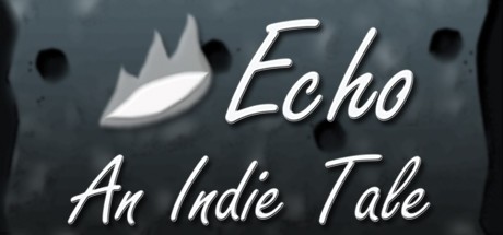 Games like Echo: An Indie Tale
