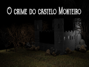 O Crime do Castelo Monteiro Image