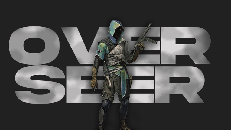 OVERSEER Image