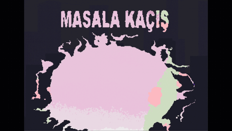 Masala kaçış Image
