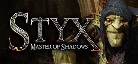 Games like Styx: Master of Shadows