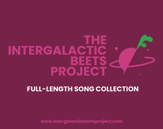 The Intergalactic Beets Project - 250+ Songs for Games, Movies, & More! Image